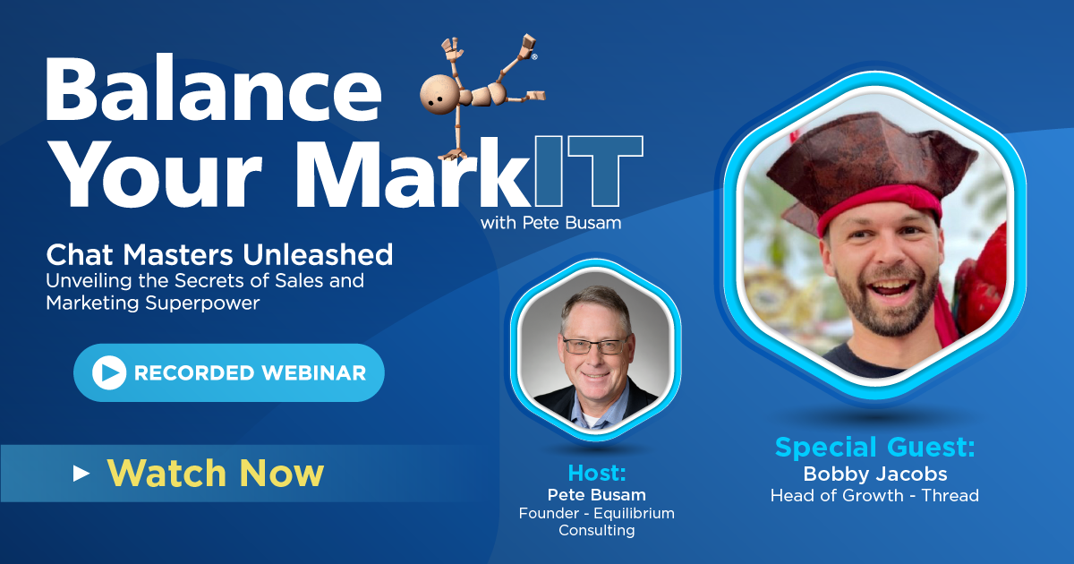 Balance Your IT - Pete Busam and Bobby Jacobs discuss Chat in Marketing and Services