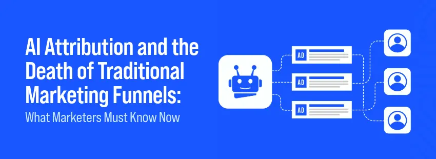 AI attribution shifts marketing