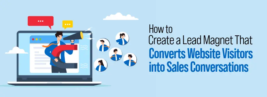 How to Create a lead magnet