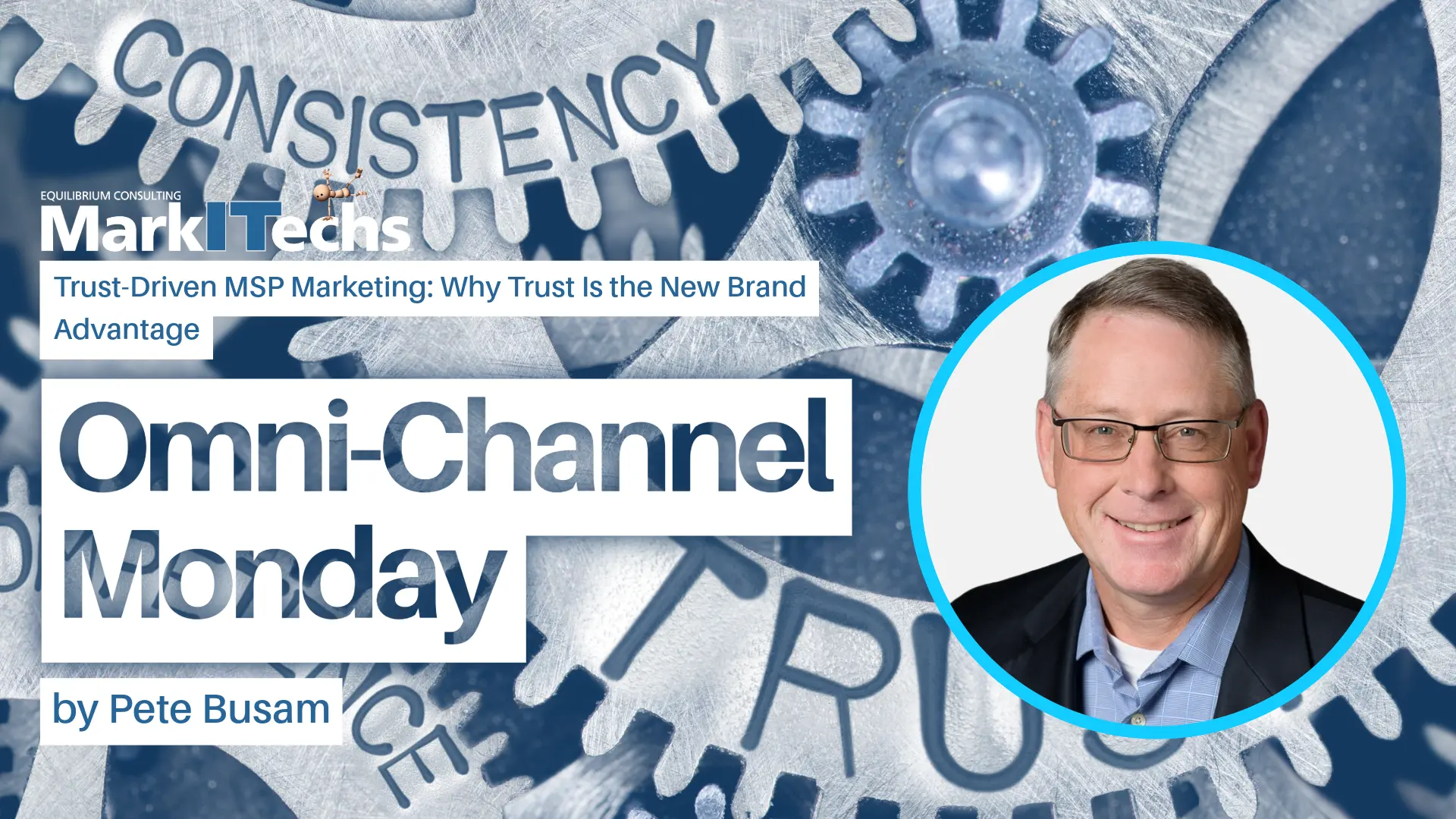 Trust-Driven MSP Marketing