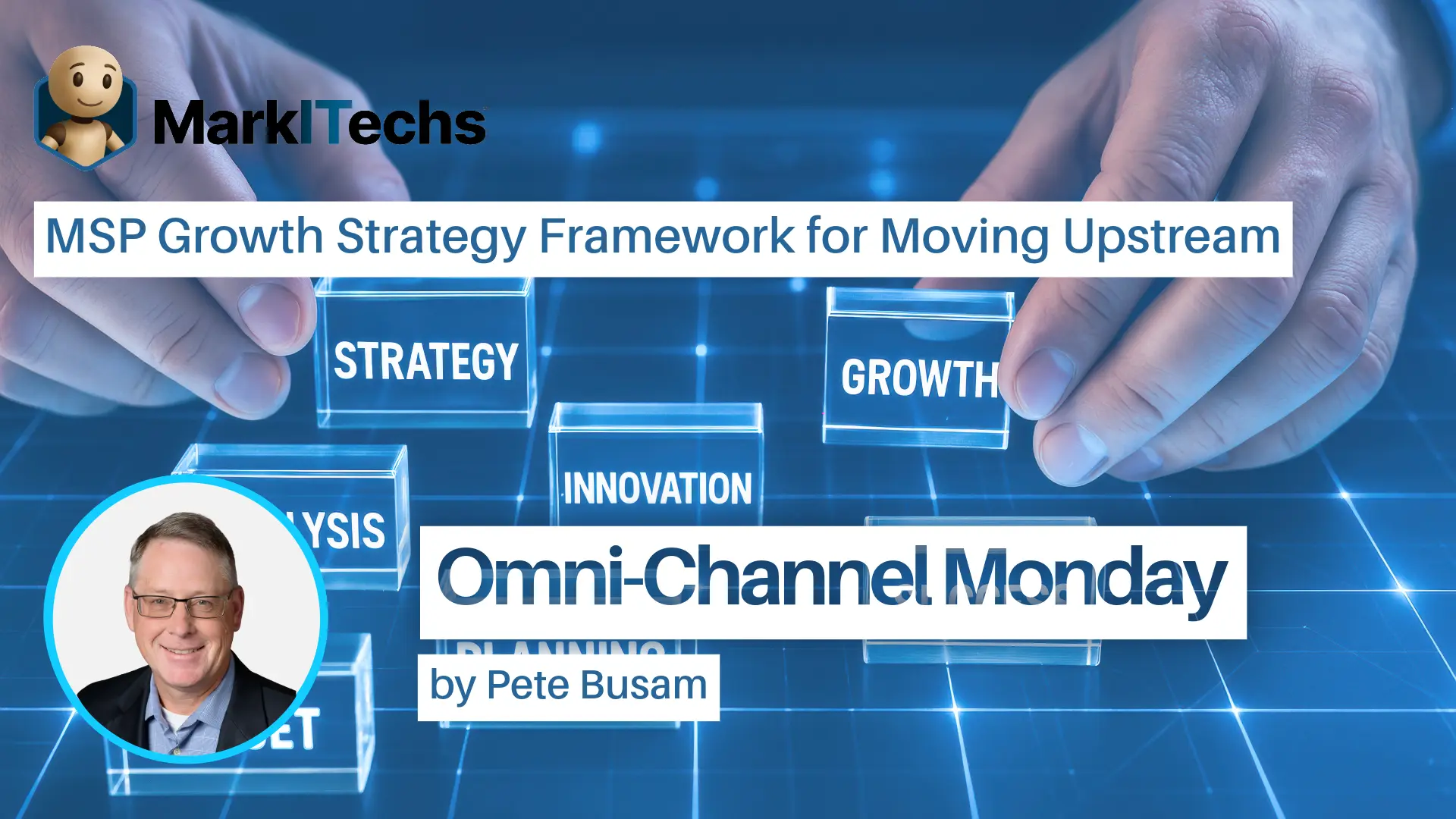 MSP Growth Strategy Framework