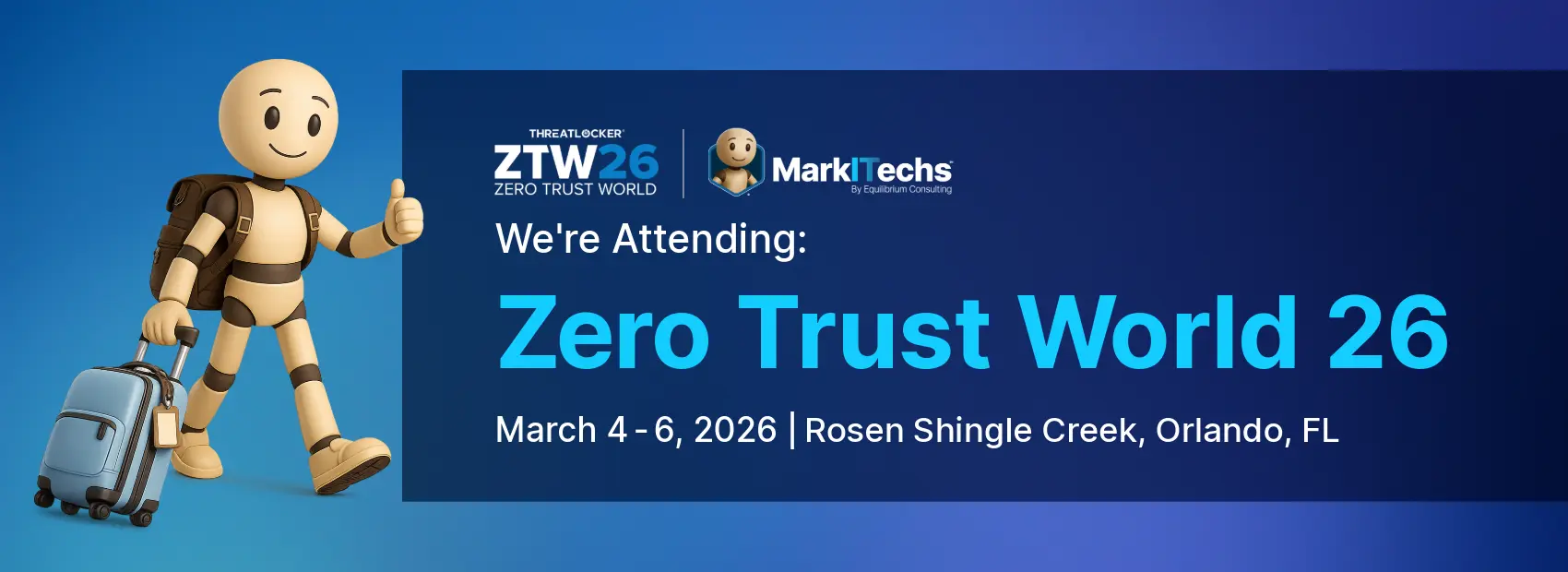 Equilibrium is attending Zero Trust World 26